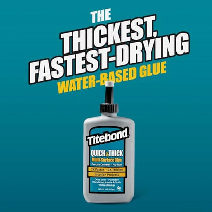 Titebond 2403 8OZ Quick & Thick Glue, 8 oz, Clear - size: 8 Ounce