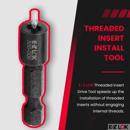 E-Z LOK Threaded Insert Drive Tool for Installation of Solid Wall Inserts, Use with 329-006, 303-006 - size: 500-006