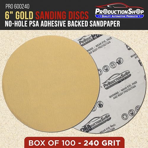 ProductionShop Premium 240 Grit 6" PSA Gold Sanding Discs, Box of 100 - Self Adhesive Stickyback Abrasive Sandpaper for DA & Random Orbital Sanders - Sand Auto Paint Metal, Wood Woodworking Furniture - style: 240 Grit