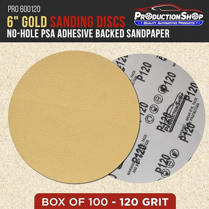 ProductionShop Premium 120 Grit 6" PSA Gold Sanding Discs, Box of 100 - Self Adhesive Stickyback Abrasive Sandpaper for DA & Random Orbital Sanders - Sand Auto Paint Metal, Wood Woodworking Furniture - style: 120 Grit