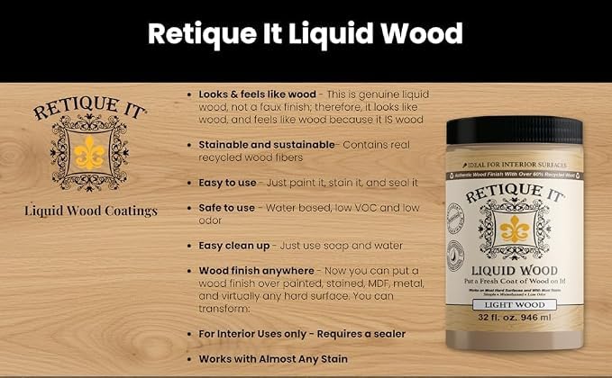 Retique It Liquid Wood - Real Wood Coating (32oz / Light) - color: 1 Light Wood, size: 32 Fl Oz (Pack of 1)