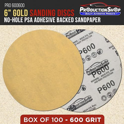 ProductionShop Premium 600 Grit 6" PSA Gold Sanding Discs, Box of 100 - Self Adhesive Stickyback Abrasive Sandpaper for DA & Random Orbital Sanders - Sand Auto Paint Metal, Wood Woodworking Furniture - style: 600 Grit