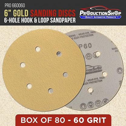 ProductionShop Premium 60 Grit 6" Gold Sanding Discs, 6-Hole Pattern, Box of 80 - Dustless Hook & Loop Backing Sandpaper for DA & Random Orbital Sanders, Sand Auto Paint, Wood Woodworking Furniture