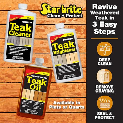 STAR BRITE Teak Kit - Restore Decks, Patio, Outdoor Furniture, Boats & Fine Wood - Marine Grade Teak Cleaner & Brightener Set with Premium Golden Teak Oil Finish - Renew, Refinish & Protect (081202) - style: 32 OZ Kit